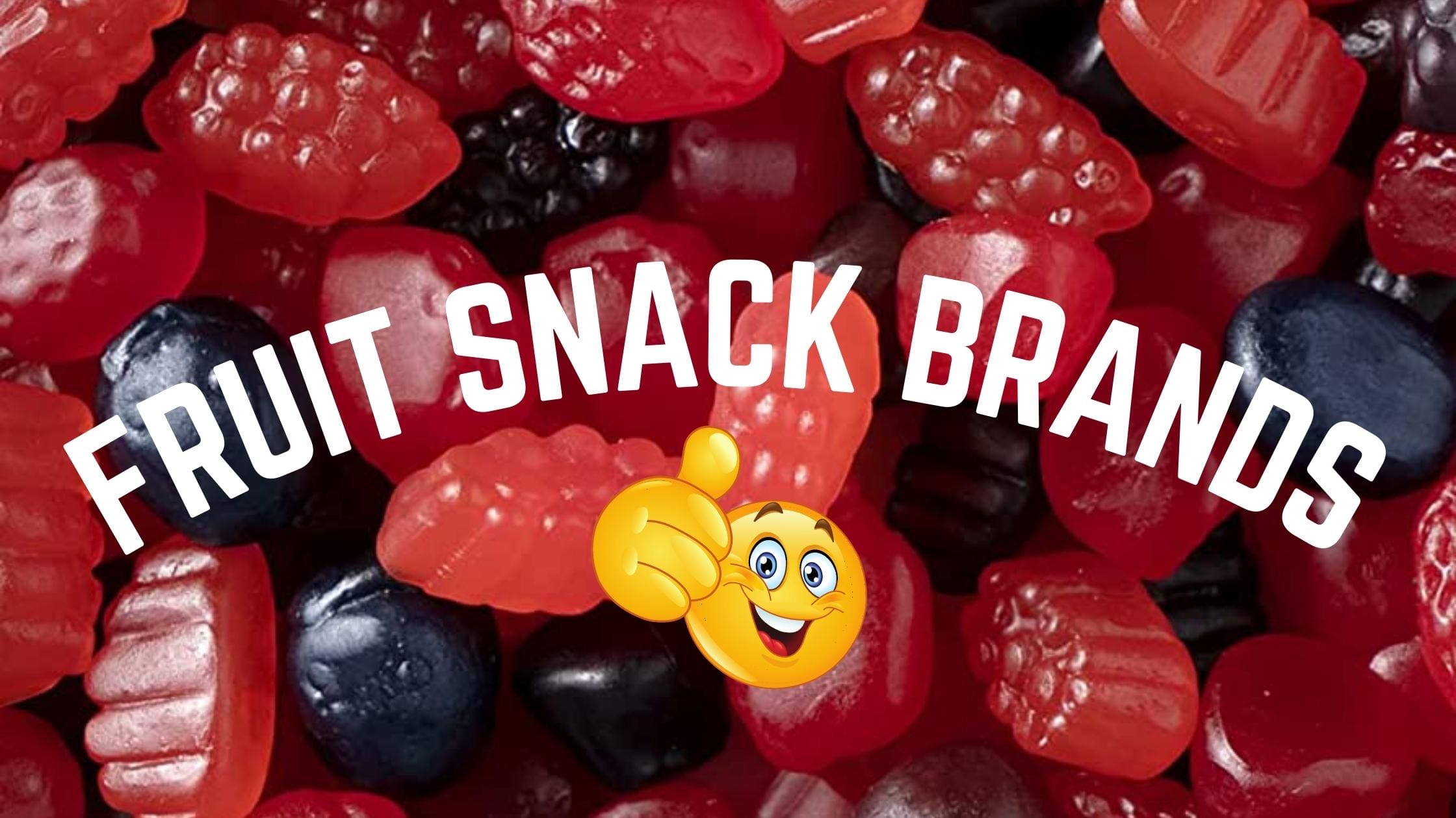 America’s Best-Selling Fruit Snack Brands Available Now