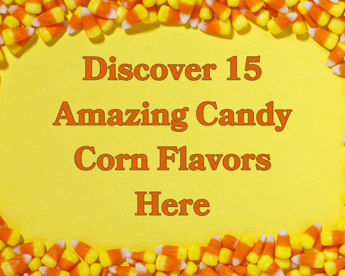 Discover  Amazing Candy Corn Flavors Here
