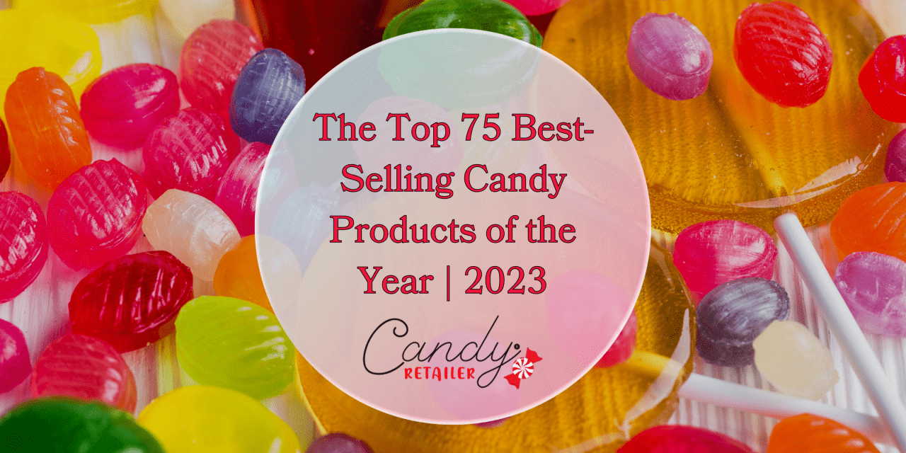 The Top 75 Best-Selling Candy Products of the Year
